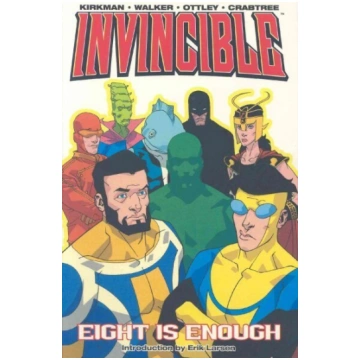 Invincible Volume 2: Eight Is Enough illustrated e