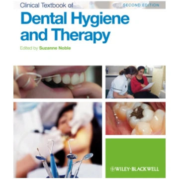 Clinical Textbook of Dental Hygiene and Therapy Su
