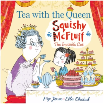 Squishy McFluff: Tea with the Queen Pip Jones