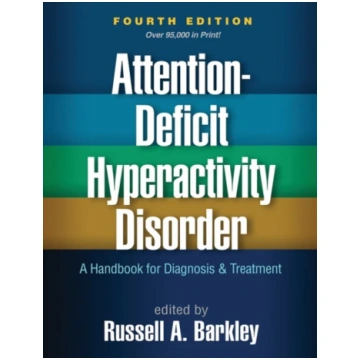 Attention-Deficit Hyperactivity Disorder, Fourth E