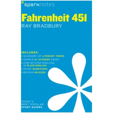Fahrenheit 451 SparkNotes Literature Guide