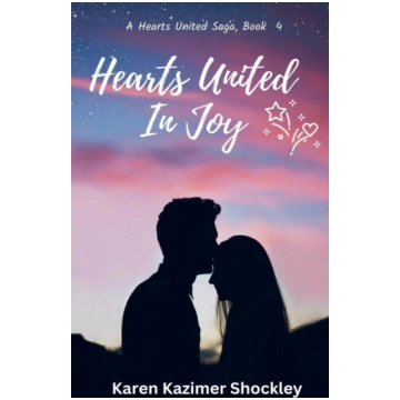 Hearts United In Joy Karen"s Words