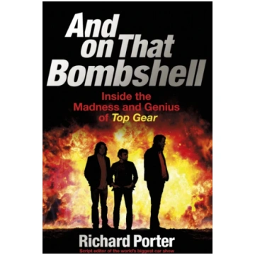 And On That Bombshell Richard Porter