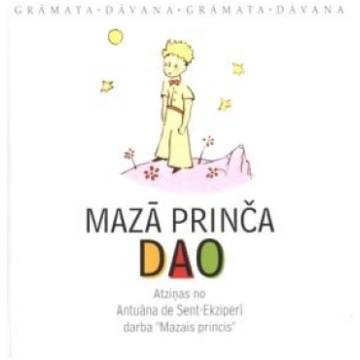Lietots - Mazā prinča DAO - Gundega Sēja