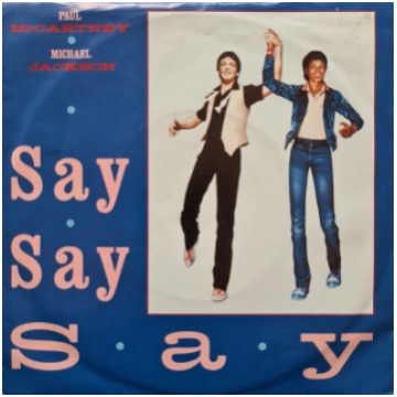 Paul McCartney And Michael Jackson - Say Say Say, 