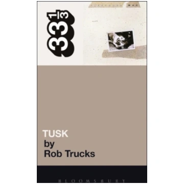 Fleetwood Mac"s Tusk Rob Trucks