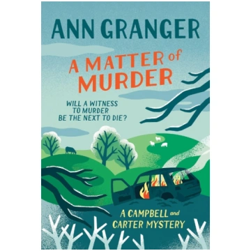A Matter of Murder: Campbell and Carter 07 Headlin