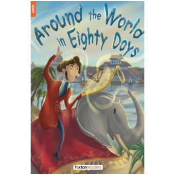 Around the World in Eighty Days - Foxton Reader Le