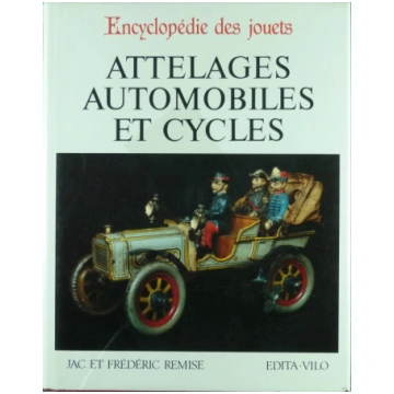 Encyclopédie des jouets Attelages automobiles et c
