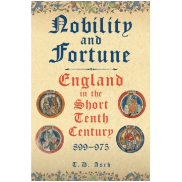 Nobility and Fortune Asch, T.D