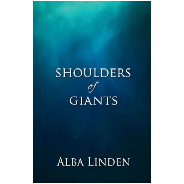 Shoulders of Giants Alba Linden