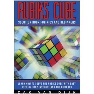 Rubiks Cube Solution Book for Kids and Beginners: