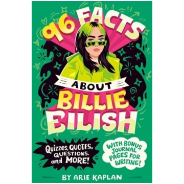 96 Facts About Billie Eilish: Quizzes, Quotes, Que