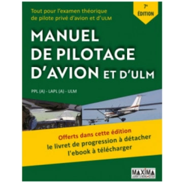 LE MANUEL DE PILOTAGE D'AVION 7ème édition + 