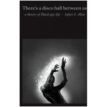 There"s a Disco Ball Between Us: A Theory of Black