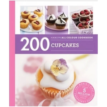 Hamlyn All Colour Cookery: 200 Cupcakes: Hamlyn Al