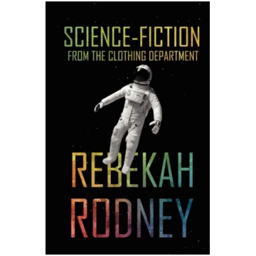 Science-Fiction from the Clothing Department Rebek