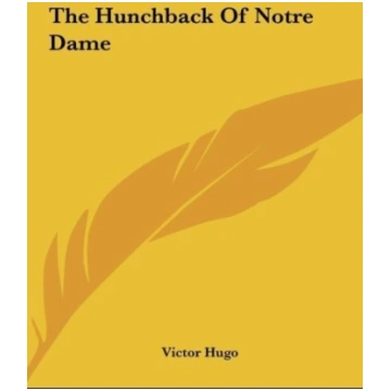 The Hunchback Of Notre Dame Kessinger Publishing, 