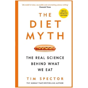 Diet Myth: The Real Science Behind What We Eat