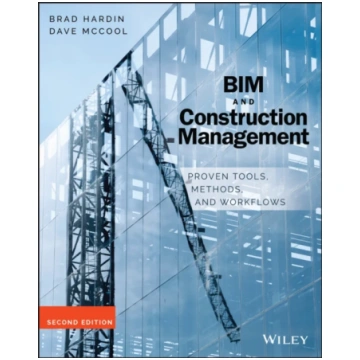 BIM and Construction Management Brad Hardin