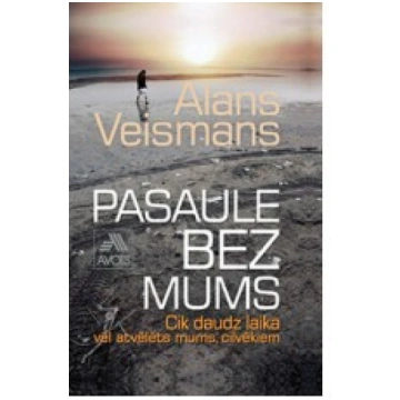 Pasaule bez mums
