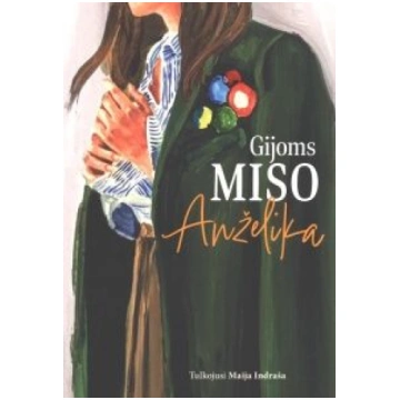 Lietots - Anželika - Gijoms Miso