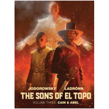 Sons of El Topo: Cain & Abel Alejandro Jodorowsky