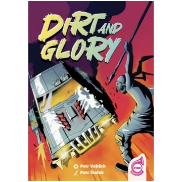 Dirt and Glory