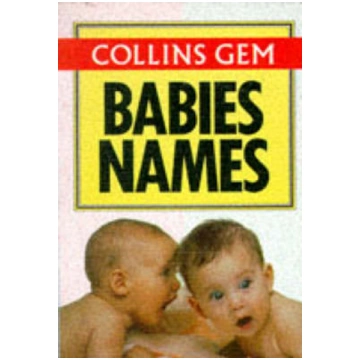 Collins Gem Babies' Names 3rd Revised edition