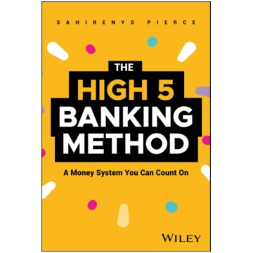 High-5 Banking Method Pierce, Sahirenys