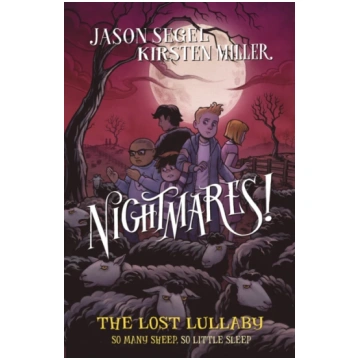 Nightmares! The Lost Lullaby JASON SE MILLER
