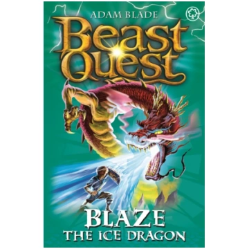 Beast Quest: Blaze the Ice Dragon Adam Blade