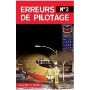 ERREURS DE PILOTAGE - TOME 3 Edition Altipresse