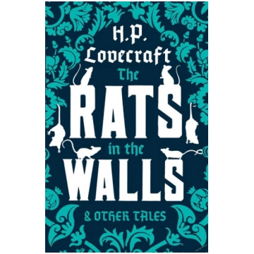 Rats in the Walls and Other Tales