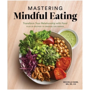 Mastering Mindful Eating: Transform Your Relations
