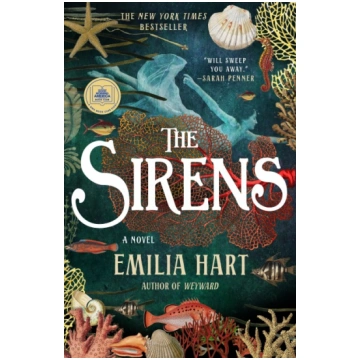 The Sirens: A Novel St. Martin"s Publishing Group