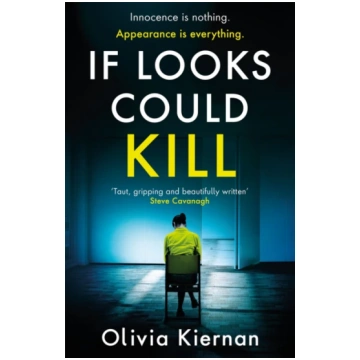 If Looks Could Kill Olivia Kiernan
