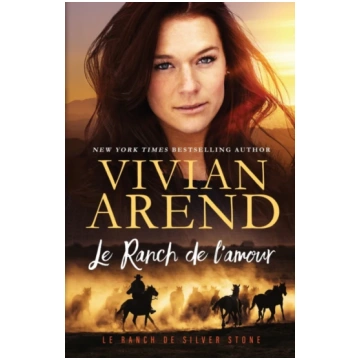 Ranch de l"amour Vivian Arend
