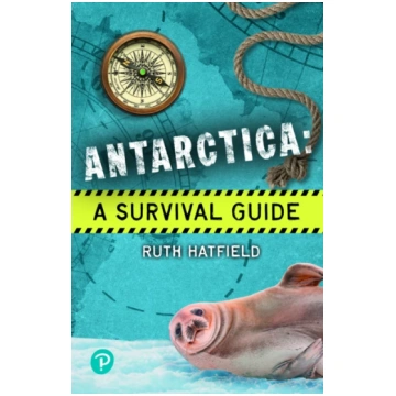 Rapid Plus Stages 10-12 11.7 Antarctica: A Surviva