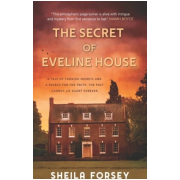 Secret of Eveline House Sheila Forsey