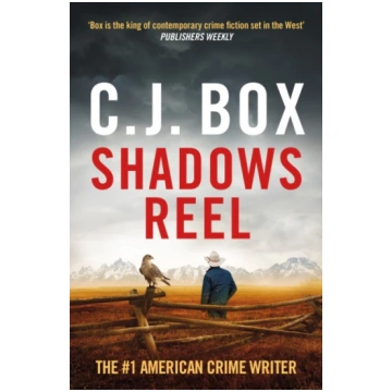 Shadows Reel C. J. Box