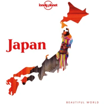 Lonely Planet Beautiful World Japan: Discover a St