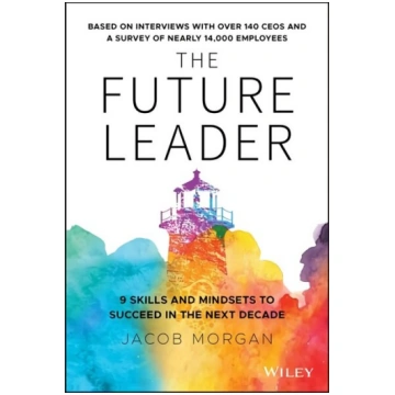 Future Leader - 9 Skills and Mindsets to Succeed i