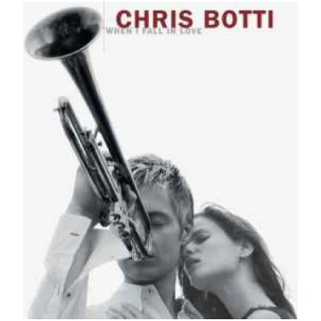 Lietots - CD Chris Botti - When I Fall In Love Col