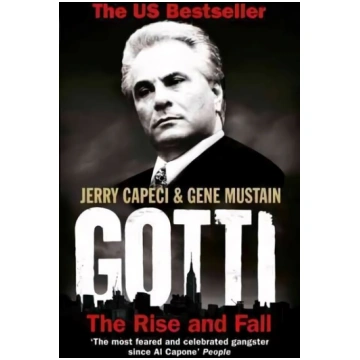 Gotti: The Rise and Fall