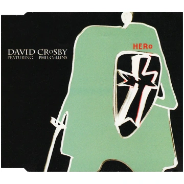 Lietots - CD David Crosby Featuring Phil Collins –