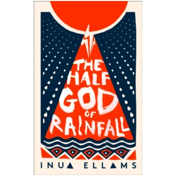 Half-God of Rainfall Inua Ellams