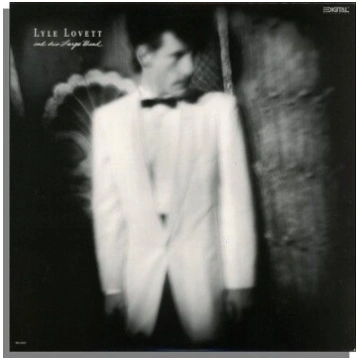 Lyle Lovett & His Large Band "S/T" EX+ 1989