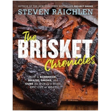 Brisket Chronicles Steven Raichlen