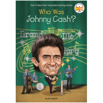 Who Was Johnny Cash? Penguin Young Readers Group